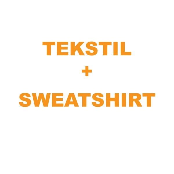 TEKSTIL+SWEATSHIRT