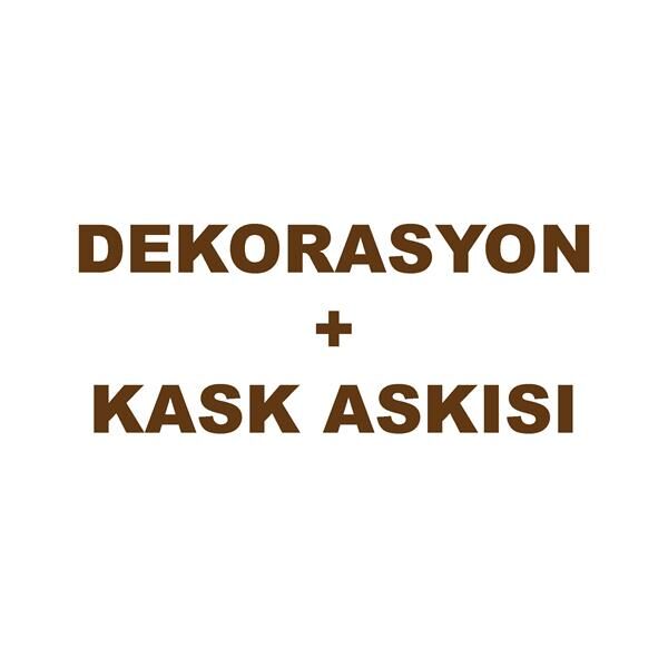 DEKORASYON + KASK ASKISI