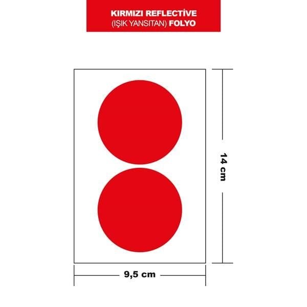 KIRMIZI REFLECTİVE (IŞIK YANSITAN) FOLYO 2Lİ YUVARLAK 14x9,5 CM