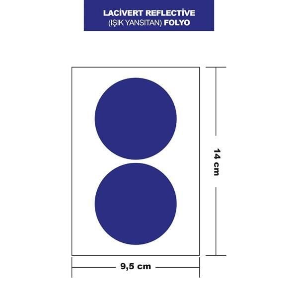 MAVİ REFLECTİVE (IŞIK YANSITAN) FOLYO 2Lİ YUVARLAK 14x9,5 CM