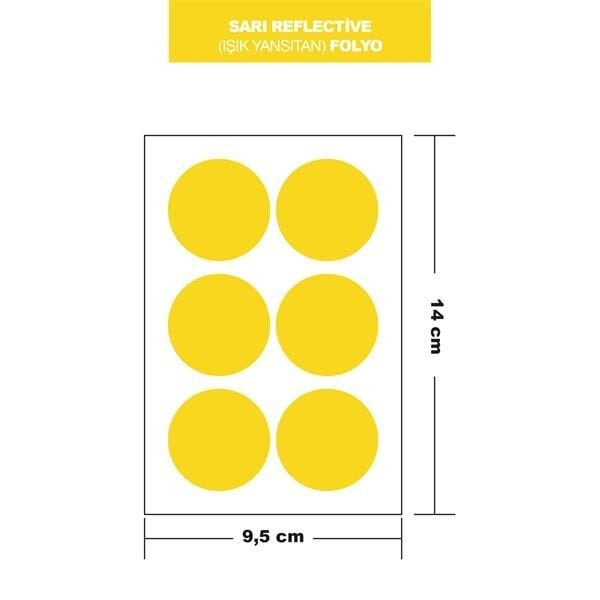 SARI REFLECTİVE (IŞIK YANSITAN) FOLYO 6LI YUVARLAK 14x9,5 CM